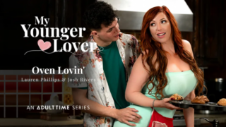 AdultTime – Lauren Phillips – Oven Lovin’